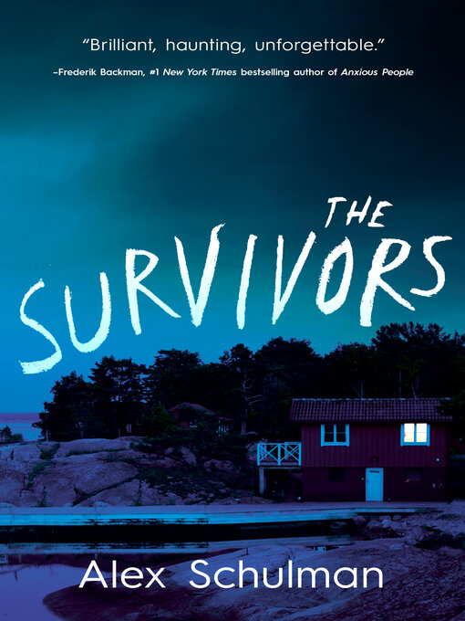 Title details for The Survivors by Alex Schulman - Wait list